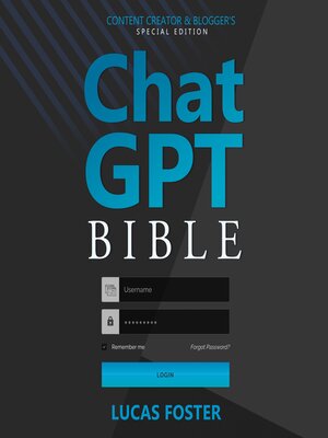 cover image of Chat GPT Bible--Content Creator and Blogger's Special Edition